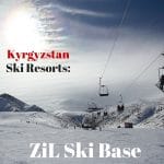 Kyrgyzstan Ski Resorts – ZiL Ski Base