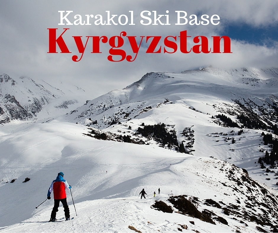 Karakol Ski Base in Kyrgyzstan